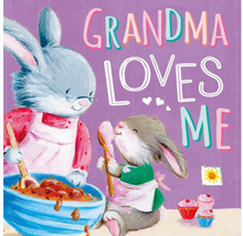 Load image into Gallery viewer, Grandma Bunny Loves Me Book