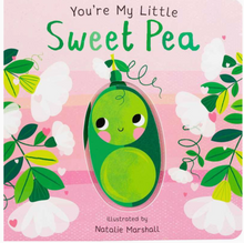 Load image into Gallery viewer, You're My Little Sweet Pea Book