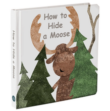 Load image into Gallery viewer, How To Hide A Moose Board Book
