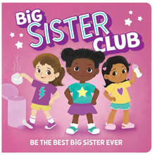 Load image into Gallery viewer, Big Sister Club Book
