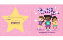 Load image into Gallery viewer, Big Sister Club Book
