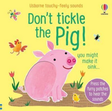Load image into Gallery viewer, Don&#39;t Tickle The Pig Book
