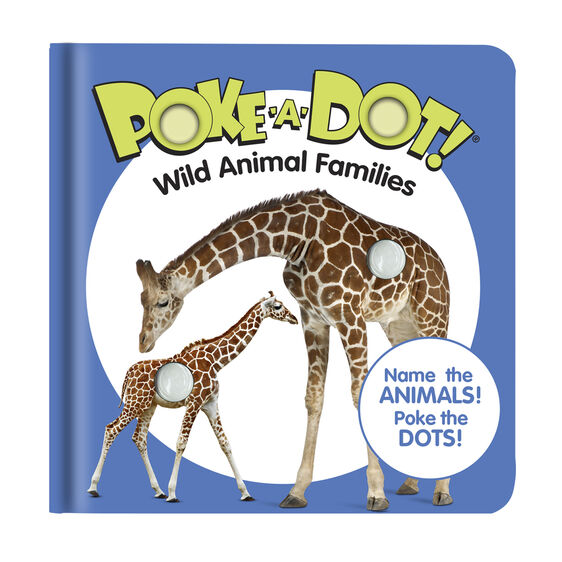 Poke-A-Dot: Wild Animal Families Board Book