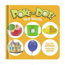 Load image into Gallery viewer, Poke-A-Dot: First Words Board Book
